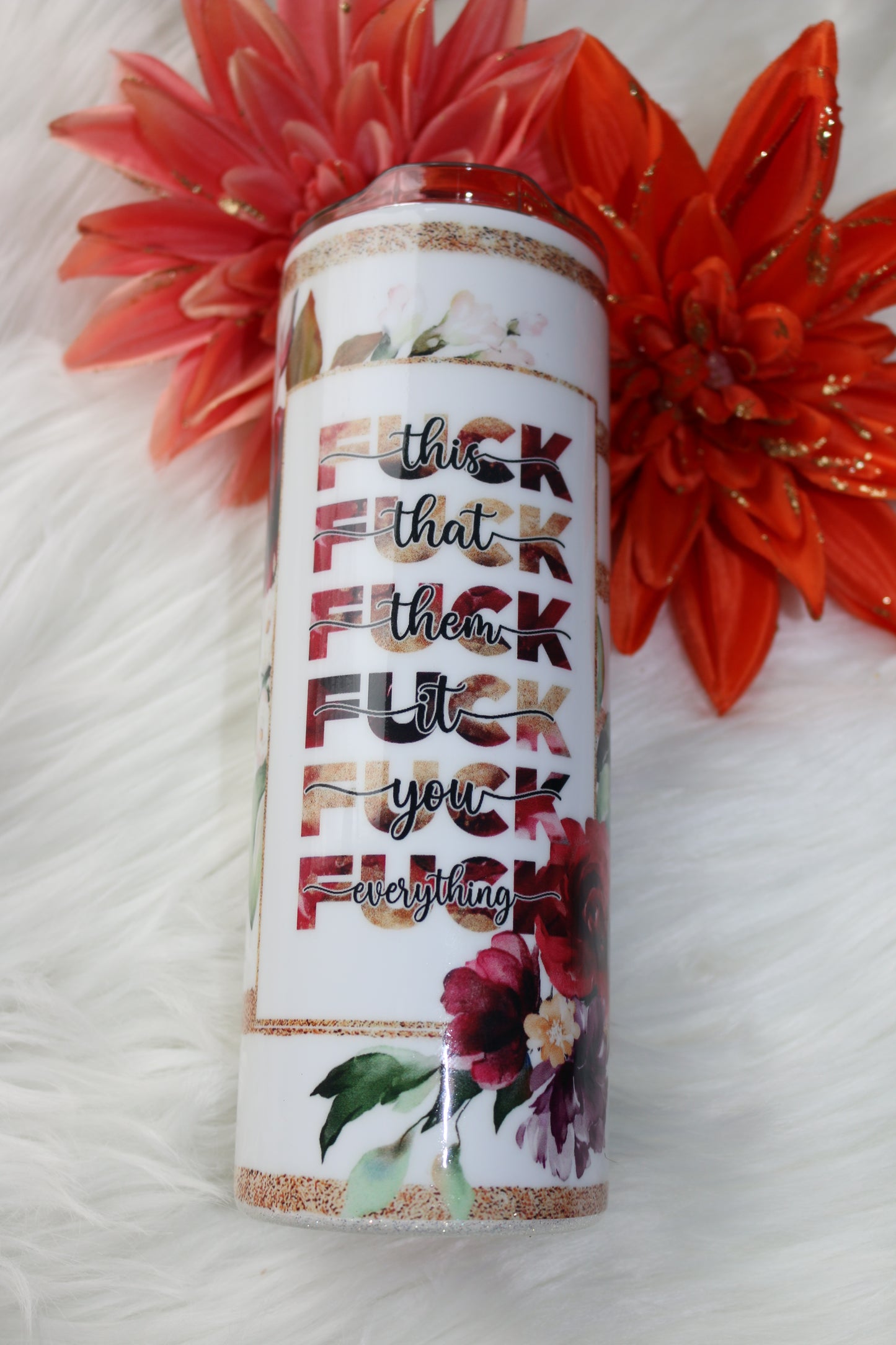 20 oz EFF this... Stainless Steal Tumbler